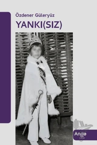 Yankı(sız) – Özdener Güleryüz – Ange Yayınları kitap kapağı