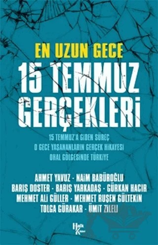 En Uzun Gece 15 Temmuz Gerçekleri – Tolga Gürakar – Halk Kitabevi kitap kapağı