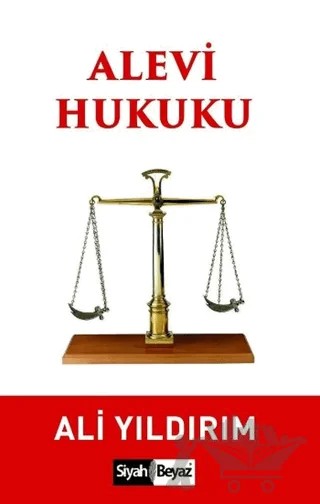 Alevi Hukuku – Ali Yıldırım – Siyah Beyaz Yayınları kitap kapağı