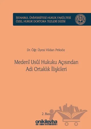 Medeni Usul Hukuku Açısından Adi Ortaklık İlişkileri – Vildan Peksöz – On İki Levha Yayınları kitap kapağı
