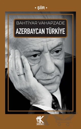 Azerbaycan Türkiye – Bahtiyar Vahapzade – Korkut Yayınları kitap kapağı