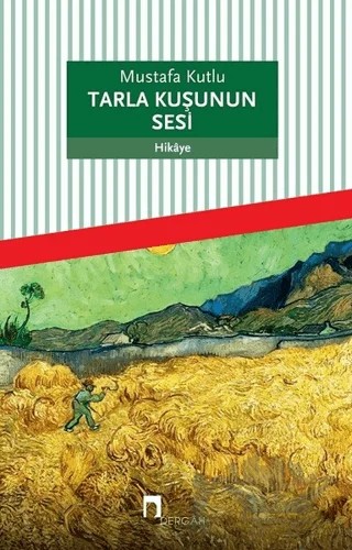 Tarla Kuşunun Sesi – Mustafa Kutlu – Dergah Yayınları kitap kapağı