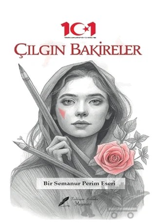 Çılgın Bakireler – Semanur Perim – Fısıldayan Kalemler Yayınevi kitap kapağı