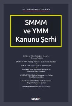 SMMM ve YMM Kanunu Şerhi – Gökhan Kürşat Yerlikaya – Seçkin Yayıncılık kitap kapağı