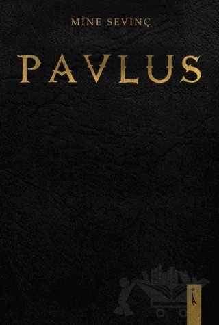 Pavlus – Mine Sevinç – İkinci Adam Yayınları kitap kapağı