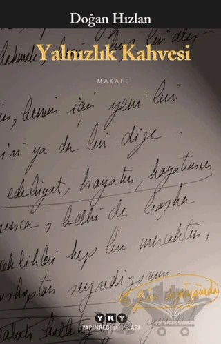 Yalnızlık Kahvesi – Doğan Hızlan – Yapı Kredi Yayınları kitap kapağı