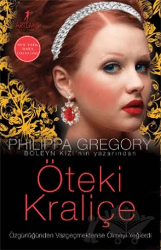 Öteki Kraliçe – Philippa Gregory – Artemis Yayınları kitap kapağı