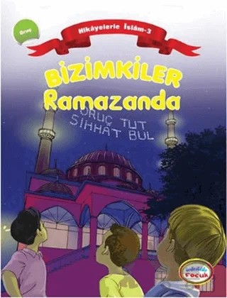 Bizimkiler Ramazanda – Ayşe Alkan Sarıçiçek – İnkılab Yayınları kitap kapağı