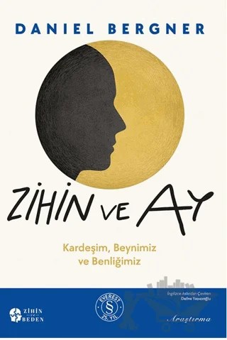 Zihin ve Ay – Daniel Bergner – Everest Yayınları kitap kapağı