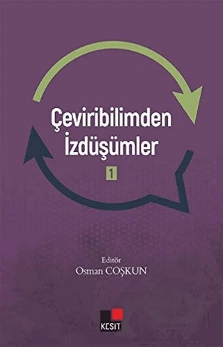 Ceviribilimden İzdüsümler -1 – Osman Coşkun – Kesit Yayınları kitap kapağı