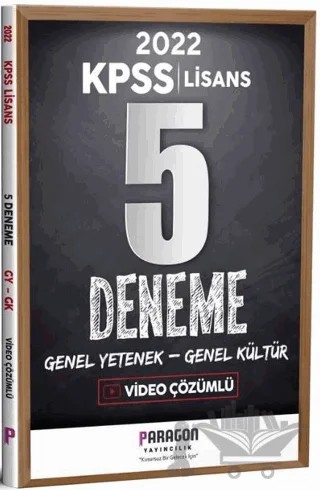 2022 KPSS Lisans Paragon Genel Yetenek Genel Kültür Tamamı Video Çözümlü 5 Deneme – Kolektif – Paragon Yayıncılık kitap kapağı