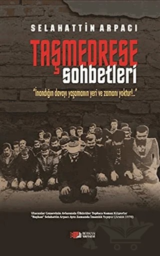 Taşmedrese Sohbetleri – Selahattin Arpacı – Berikan Yayınevi kitap kapağı