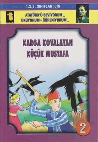 Karga Kovalayan Küçük Mustafa (Eğik El Yazısı) – Yalçın Toker – Toker Yayınları kitap kapağı