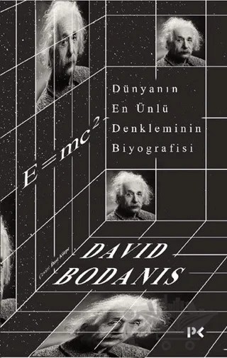 Dünyanın En Ünlü Denkleminin Biyografisi: E=mc2 – David Bodanis – Profil Kitap kitap kapağı