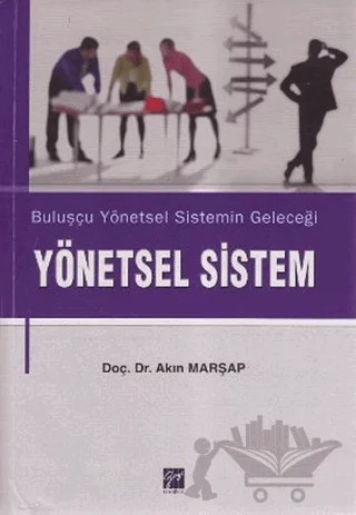 Yönetsel Sistem – Akın Marşap – Gazi Kitabevi kitap kapağı