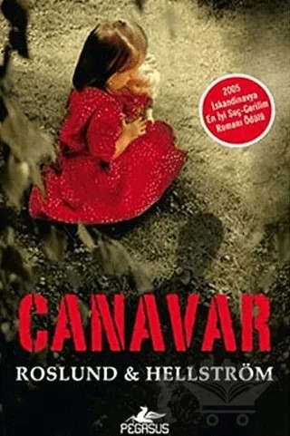 Canavar – Anders Roslund – Pegasus Yayınları kitap kapağı