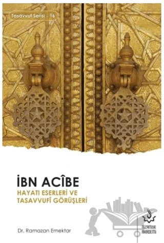 İbn Acibe – Ramazan Emektar – Nizamiye Akademi Yayınları kitap kapağı
