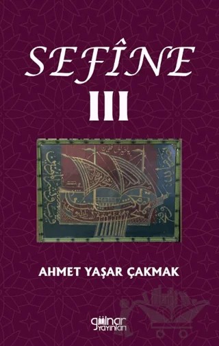 Sefine 3 – Ahmet Yaşar Çakmak – Gülnar Yayınları kitap kapağı