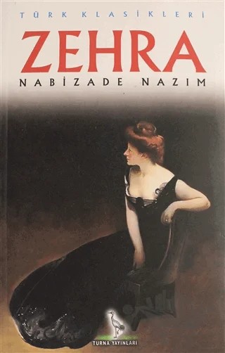 Zehra – Nabizade Nazım – Turna Yayınları kitap kapağı