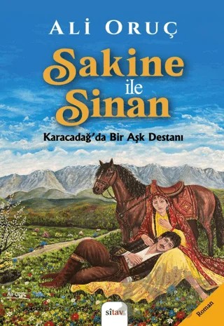 Sakine ile Sinan – Ali Oruç – Sitav Yayınevi kitap kapağı