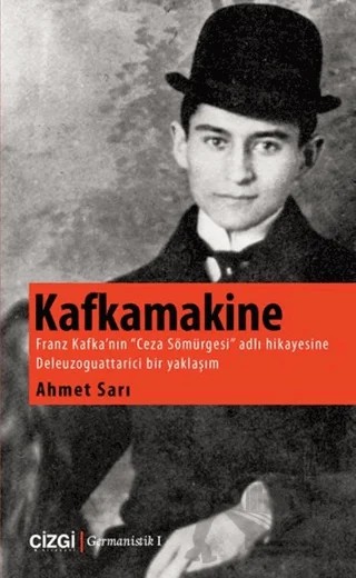 Kafkamakine – Ahmet Sarı – Çizgi Kitabevi Yayınları kitap kapağı