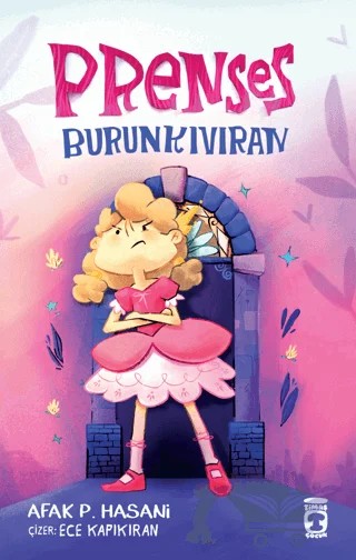 Prenses Burunkıvıran – Afak P. Hasani – Timaş Çocuk kitap kapağı