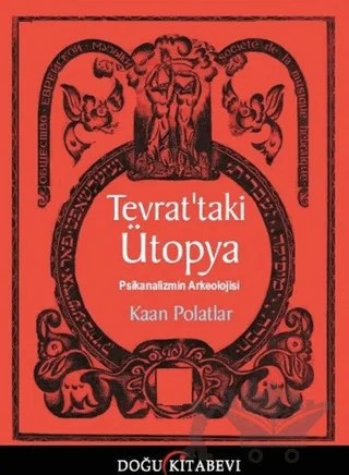 Tevrat'taki Ütopya – Kaan Polatlar – Doğu Kitabevi kitap kapağı
