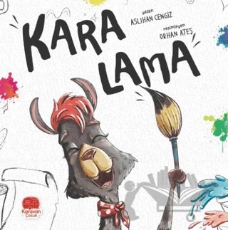 Kara Lama – Aslıhan Cengiz – Karavan Çocuk Yayınları kitap kapağı