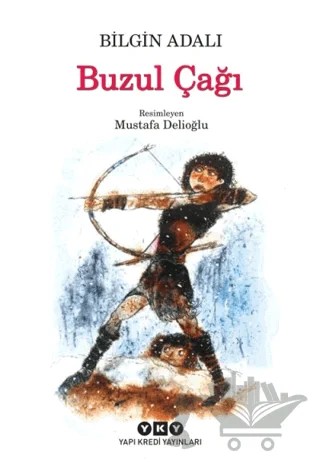 Buzul Çağı – Bilgin Adalı – Yapı Kredi Yayınları kitap kapağı