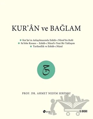 Kur’an ve Bağlam – Ahmet Nedim Serinsu – Şule Yayınları kitap kapağı