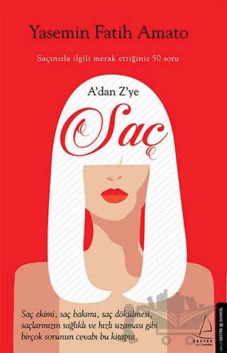 A'dan Z'ye Saç – Yasemin Fatih Amato – Destek Yayınları kitap kapağı