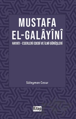 Mustafa El Galayini – Kolektif – Kitap Dünyası Yayınları kitap kapağı