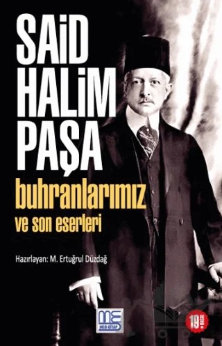 Buhranlarımız ve Son Eserleri – Said Halim Paşa – Med Kitap kitap kapağı