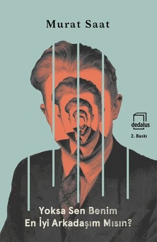 Yoksa Sen Benim En İyi Arkadaşım Mısın? – Murat Saat – Dedalus Kitap kitap kapağı