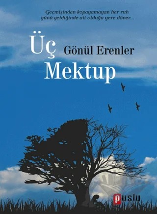 Üç Mektup – Gönül Erenler – Puslu Yayıncılık kitap kapağı