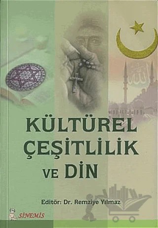 Kültürel Çeşitlilik ve Din – Derleme – Sinemis Yayınları kitap kapağı