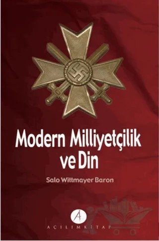 Modern Milliyetçilik ve Din – Salo Wittmayer Baron – Açılım Kitap kitap kapağı