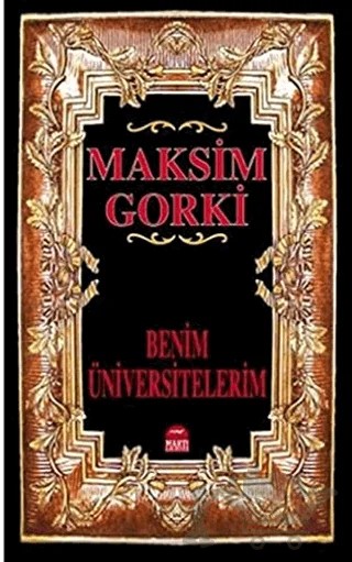 Benim Üniversitelerim – Maksim Gorki – Martı Yayınları kitap kapağı