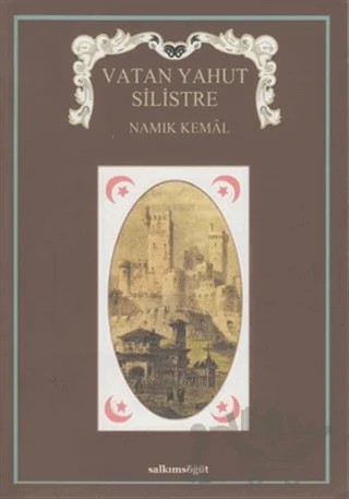 Vatan Yahut Silistre – Namık Kemal – Salkımsöğüt Yayınları kitap kapağı