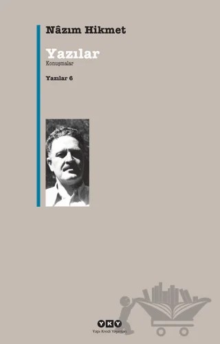 Yazılar - 6 – Nazım Hikmet Ran – Yapı Kredi Yayınları kitap kapağı