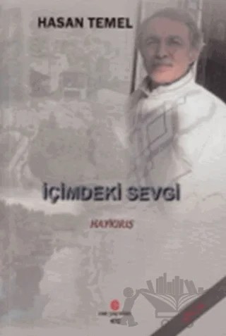 İçimdeki Sevgi – Hasan Temel – Can Yayınları (Ali Adil Atalay) kitap kapağı