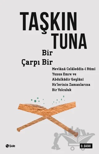 Bir Çarpı Bir – Taşkın Tuna – Şule Yayınları kitap kapağı