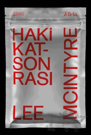 Hakikat Sonrası – Lee Mcintyre – Tellekt kitap kapağı