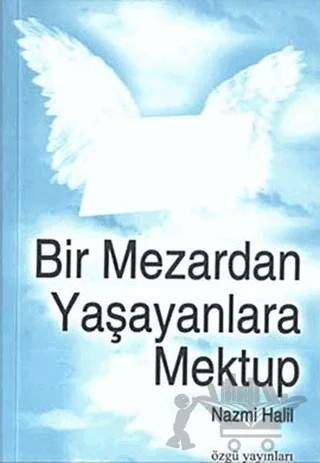 Bir Mezardan Yaşayanlara Mektup – Nazmi Halil Ebu'l- Ata – Özgü Yayıncılık kitap kapağı