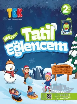 2. Sınıf Tek Yarıyıl Tatil Eğlencem – Gündüz Şatıroğlu, Arzuhan Alparslan, Gülay Serttürk, Berra Kazancı, Meral Seven, Sakine Demir – Palme Yayınları kitap kapağı