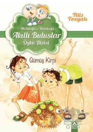 Gümüş Kirpi – Filiz Tosyalı – Altın Kitaplar kitap kapağı