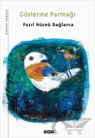 Gösterme Parmağı – Fazıl Hüsnü Dağlarca – Yapı Kredi Yayınları kitap kapağı