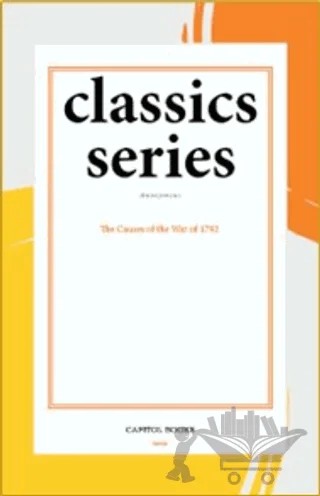The Causes of the War of 1792 – Anonymous – Capitol Books kitap kapağı