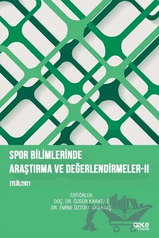Spor Bilimlerinde Araştırma ve Değerlendirmeler II – Kolektif – Gece Kitaplığı kitap kapağı