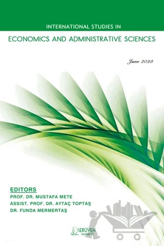 International Studies in Economics and Administrative Sciences - June 2023 – Mustafa Mete, Aytaç Toptaş, Funda Mermertaş – Serüven Yayınevi kitap kapağı
